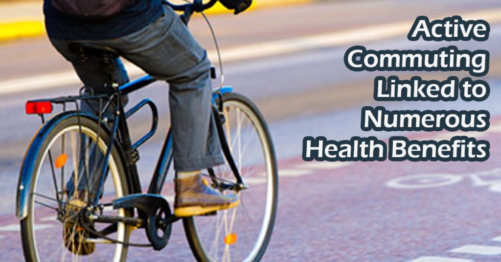 A person riding a bicycle on a public road with text "Active Commuting Linked to Numerous Health Benefits"